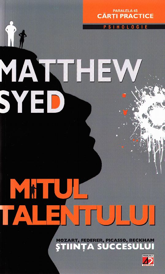 Mitul talentului - Matthew Syed