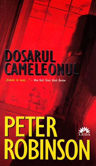 Dosarul Cameleonul - Peter Robinson