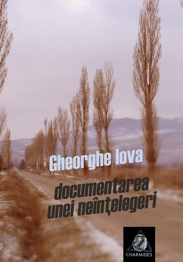 Documentarea unei neintelegeri - Gheorghe Iova