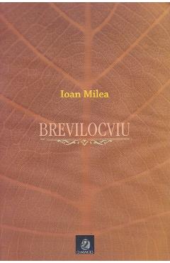 Brevilocviu - Ioan Milea