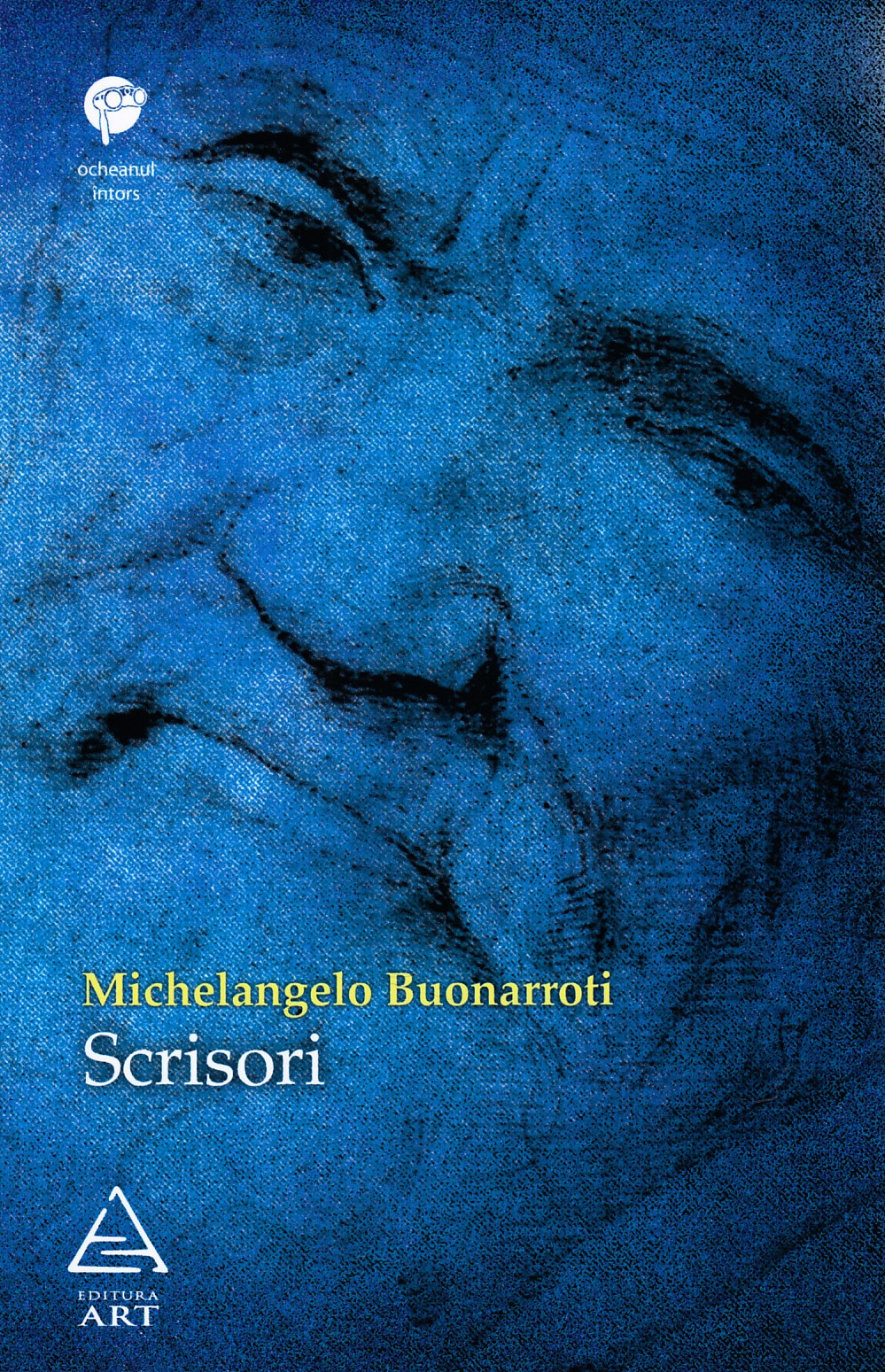 Scrisori - Michelangelo Buonarroti