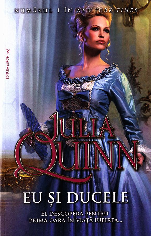 Eu si Ducele - Julia Quinn