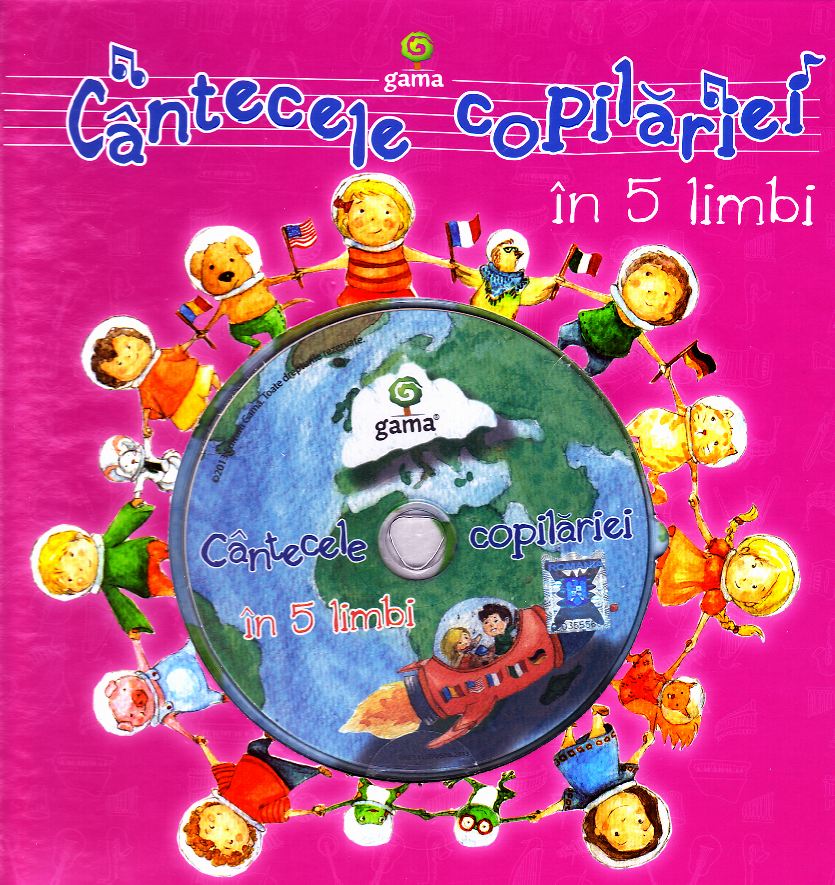 Cantecele copilariei in 5 limbi + CD