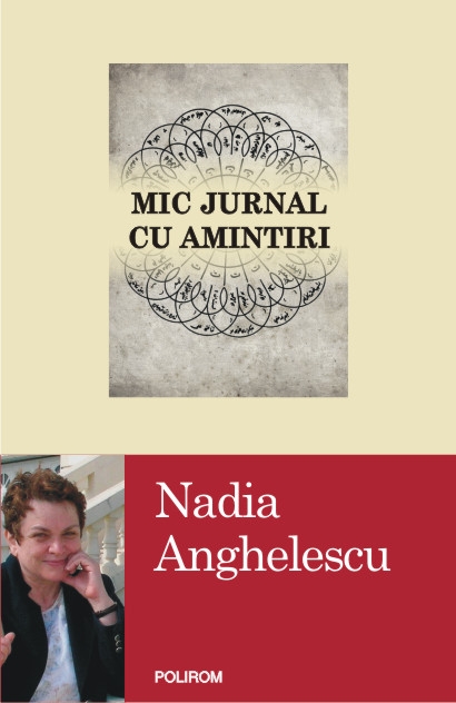 Mic jurnal cu amintiri - Nadia Anghelescu