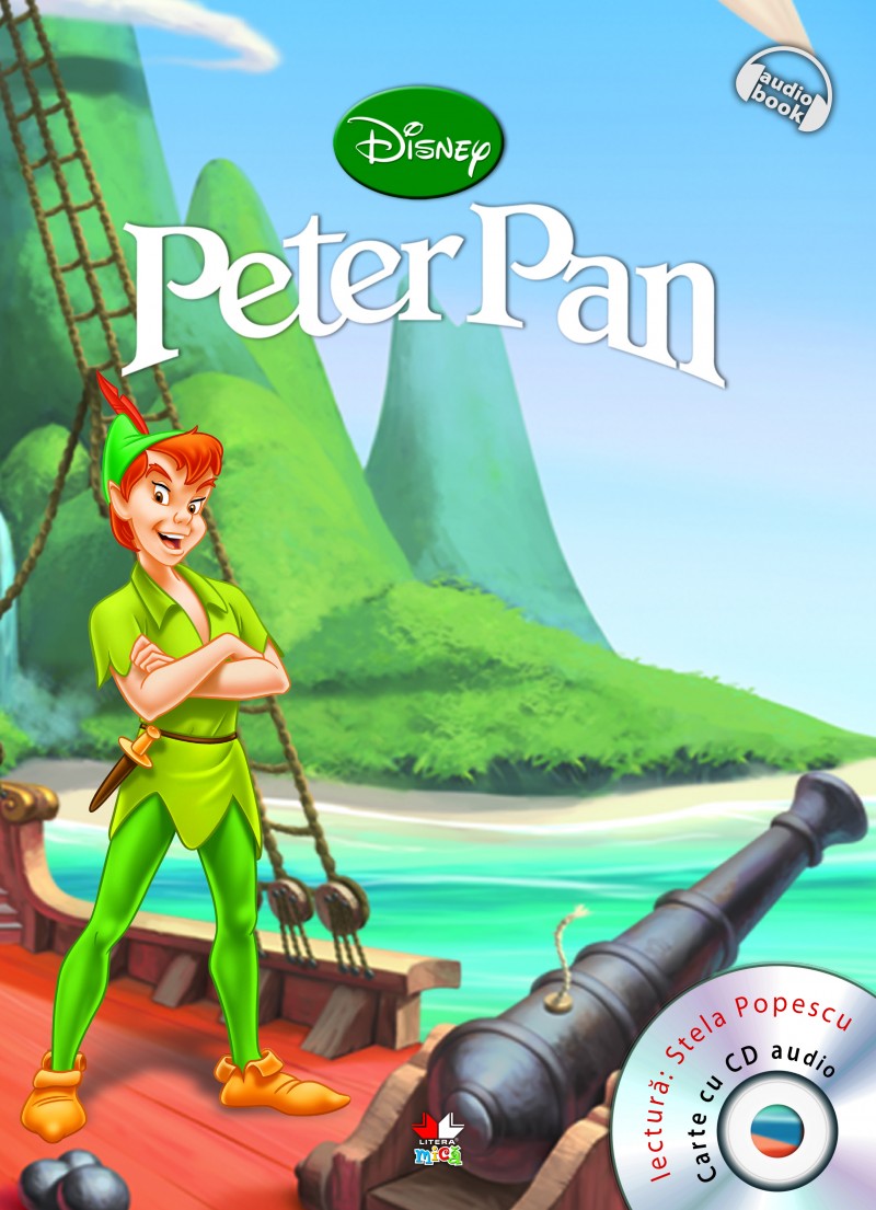 Disney - Peter Pan + CD Audio (Lectura: Stela Popescu)