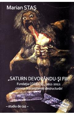 Coperta cărții Saturn devorandu-si fiii