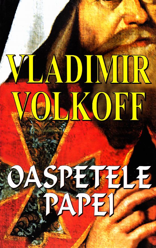 Oaspetele Papei - Vladimir Volkoff