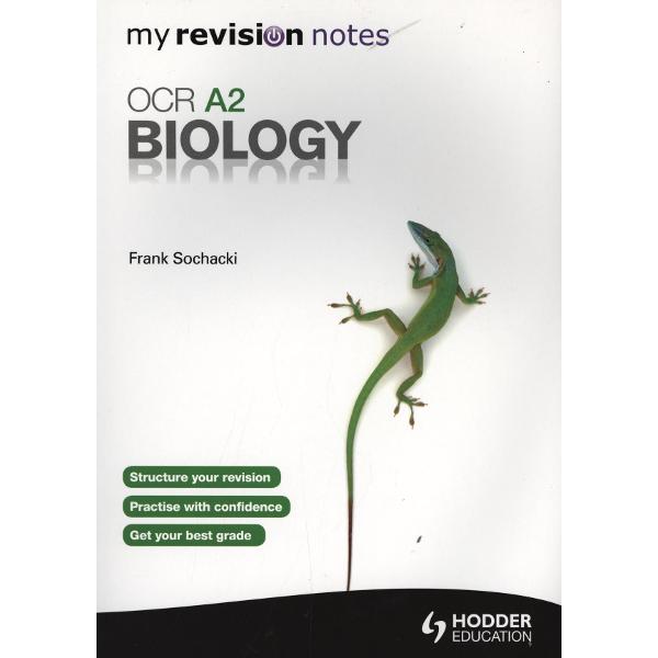 My Revision Notes: OCR A2 Biology