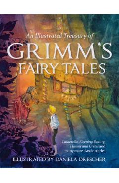 Illustrated Treasury of Grimm's Fairy Tales