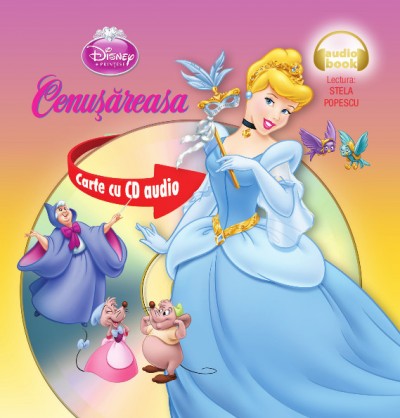 Disney - Cenusareasa (format mic) + Cd Audio (Lectura: Stela Popescu)