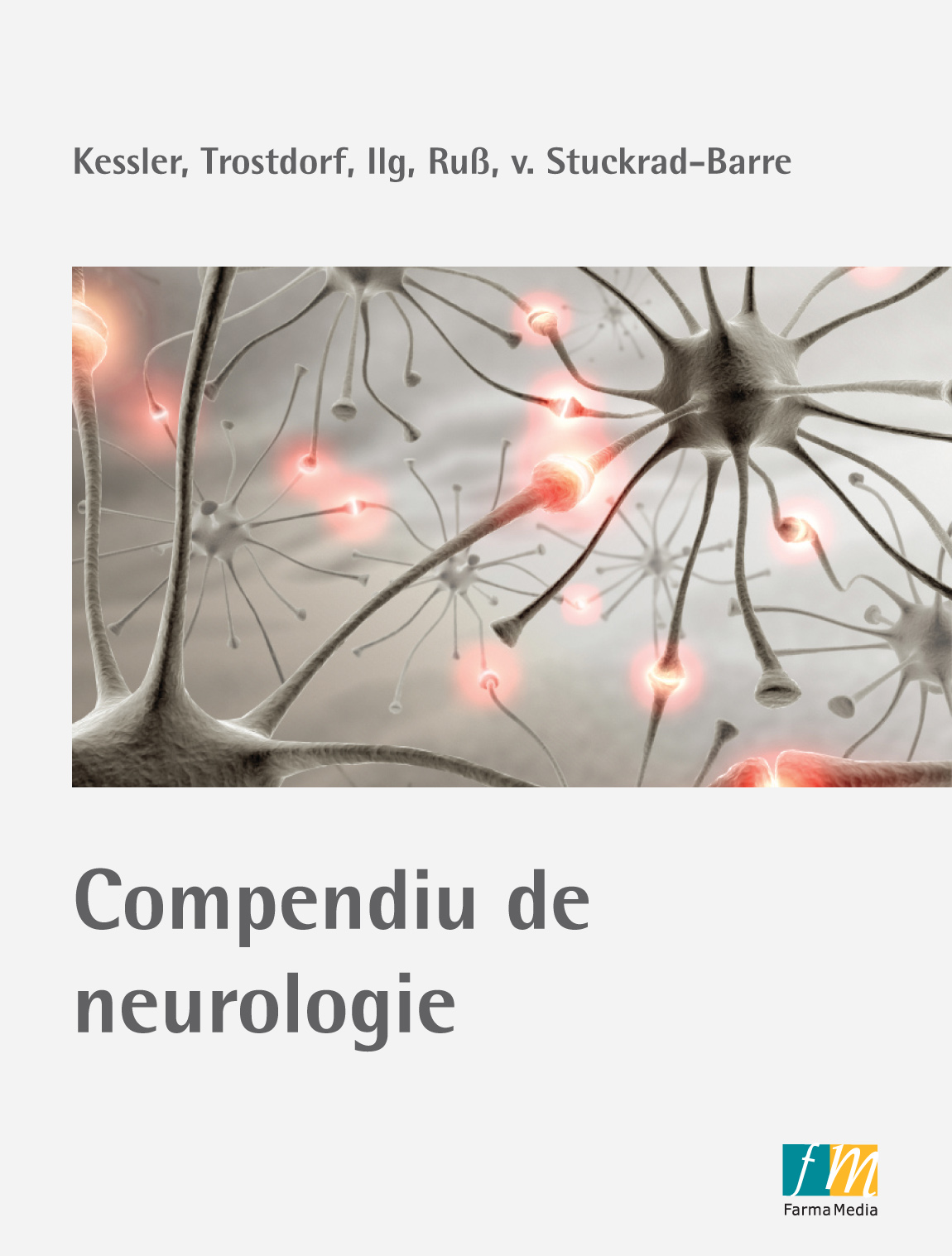 Compendiu de neurologie - Kessler, Trostdorf