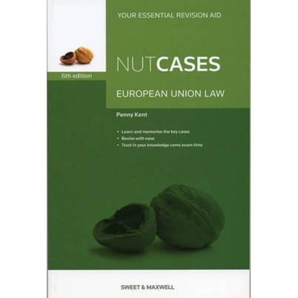 Nutcases European Union Law