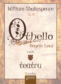 Othello. Regele Lear - William Shakespeare