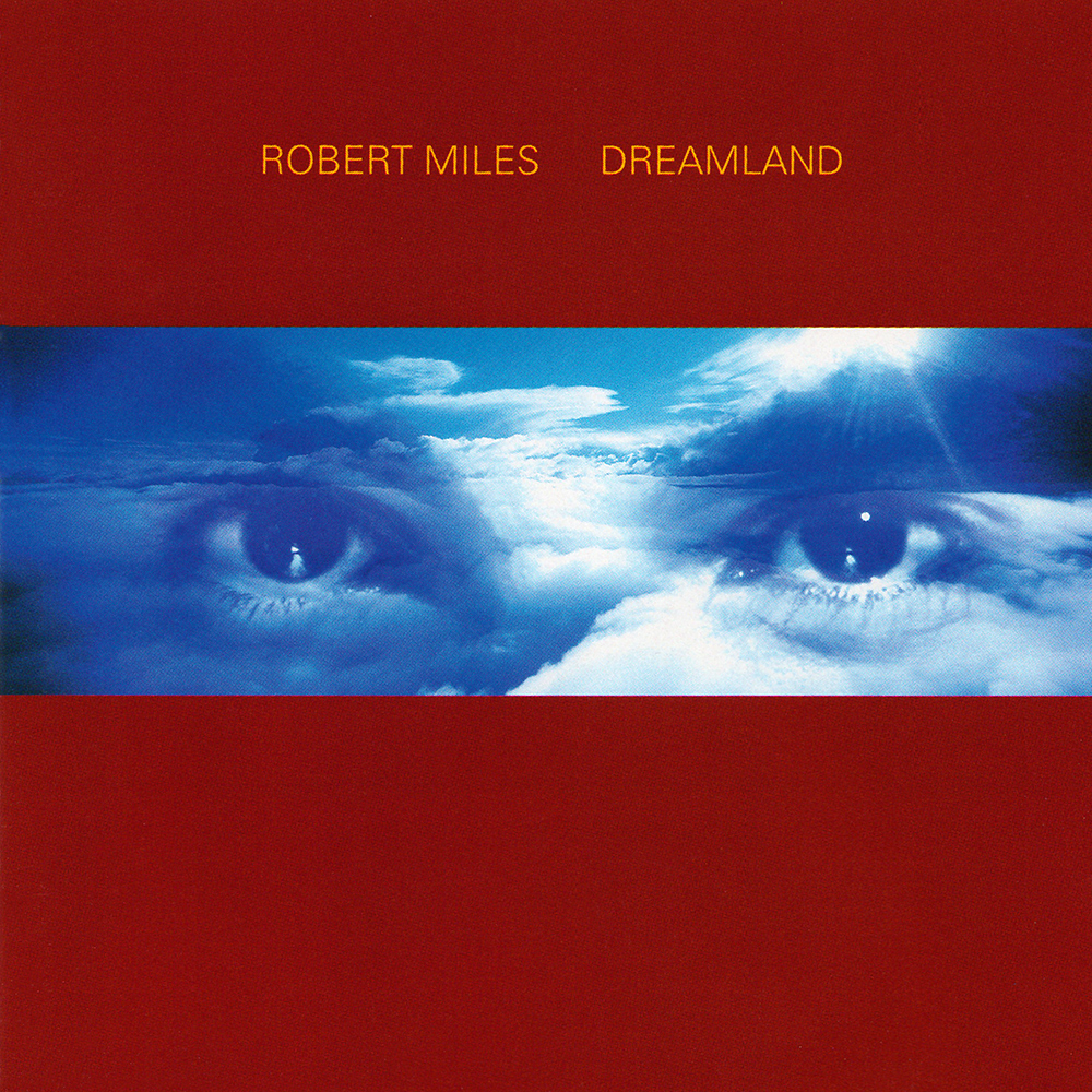 CD Robert Miles - Dreamland