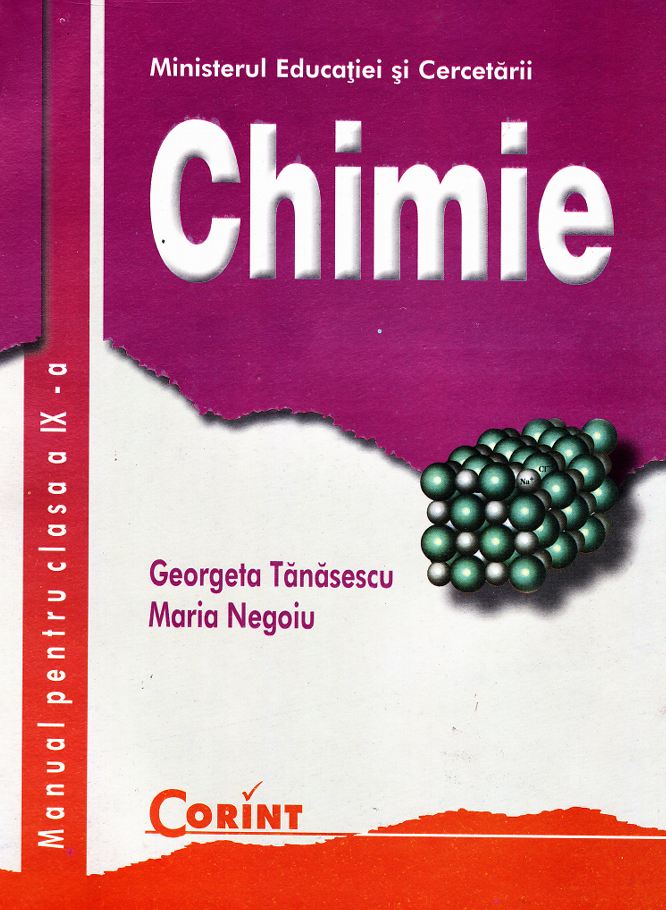 Chimie - Clasa 9 - Manual - Georgeta Tanasescu, Maria Negoiu