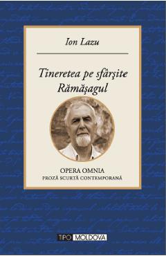 Poza produsului Tineretea pe sfarsite. Ramasagul - Ion Lazu