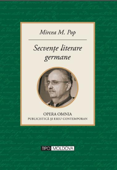 Secvente literare germane - Mircea M. Pop