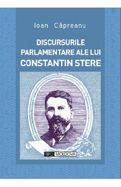 Poza produsului Discursurile parlamentare ale lui Constantin Stere - Ioan Capreanu