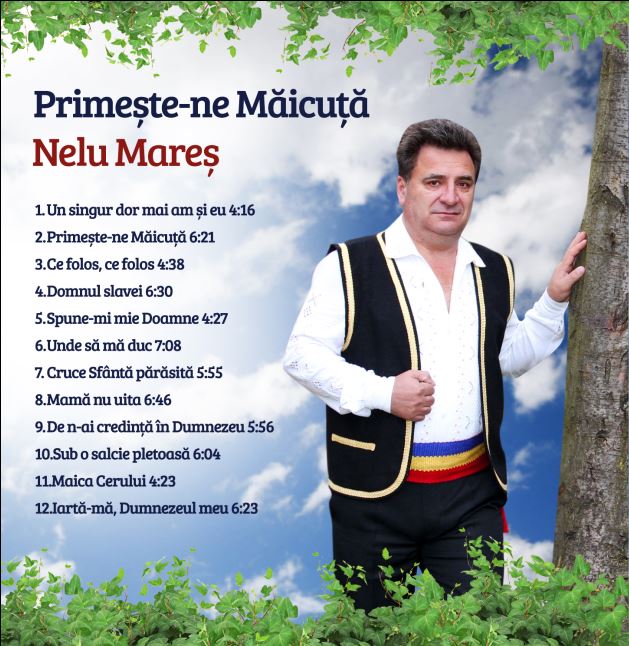 CD Nelu Mares - Primeste-ne Maicuta