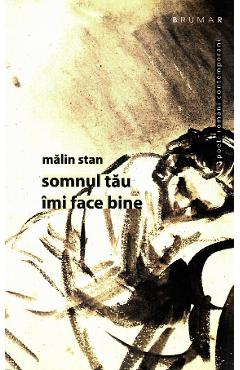 Poza produsului Somnul tau imi face bine - Malin Stan