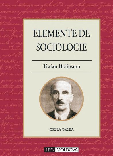 Elemente de sociologie. Politica - Traian Braileanu
