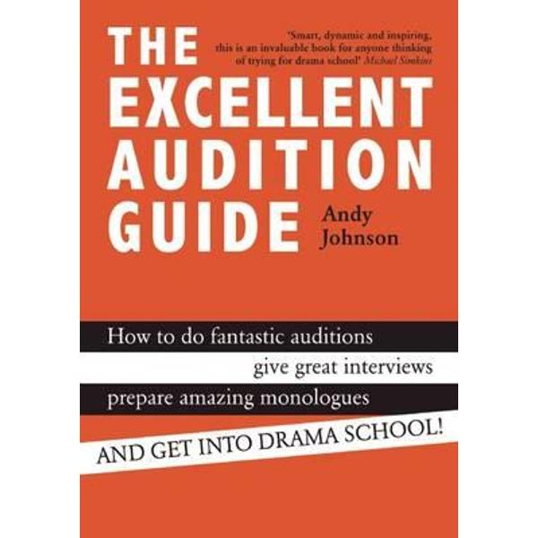 Excellent Audition Guide