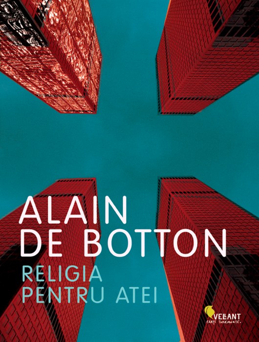 Religia pentru atei - Alain de Botton