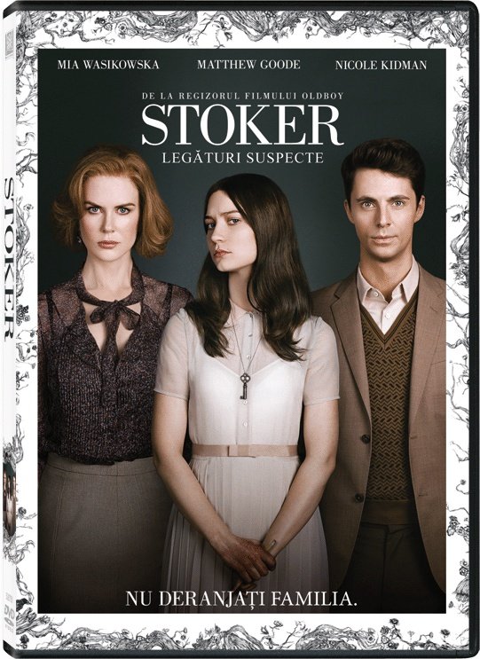 DVD Stoker - Legaturi Suspecte