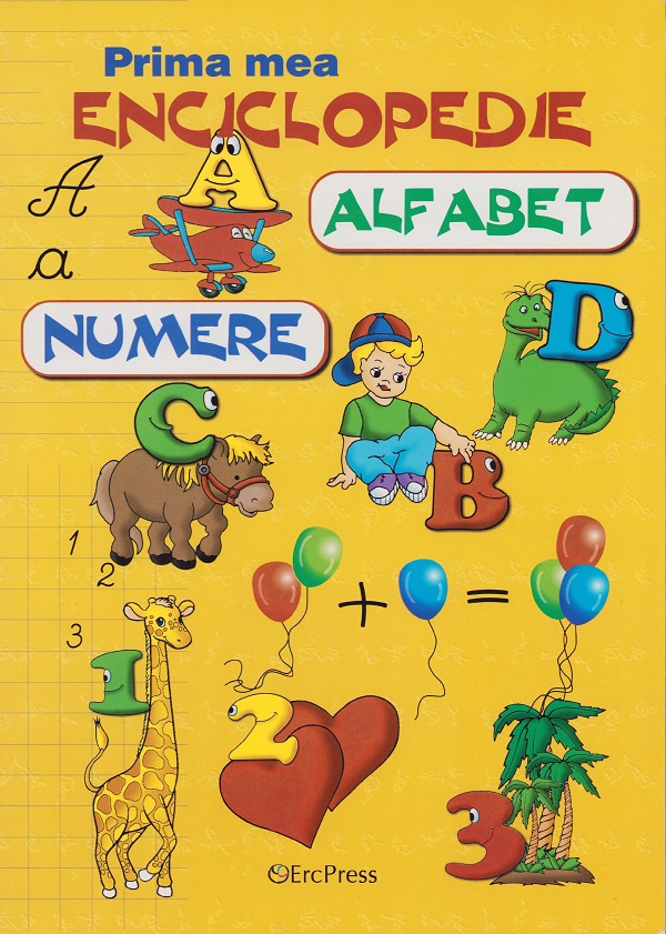 Prima mea enciclopedie alfabet numere