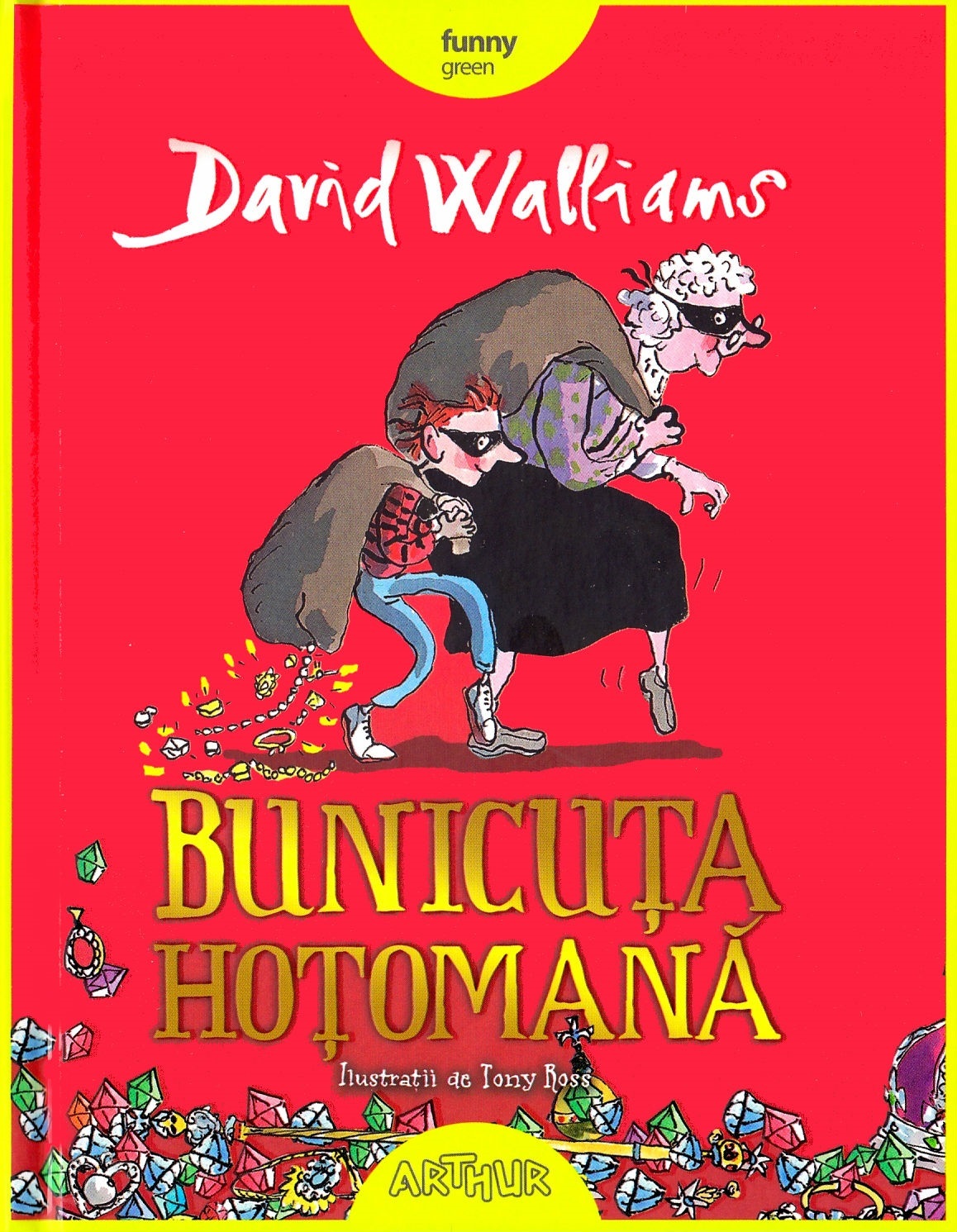 Bunicuta hotomana - David Walliams