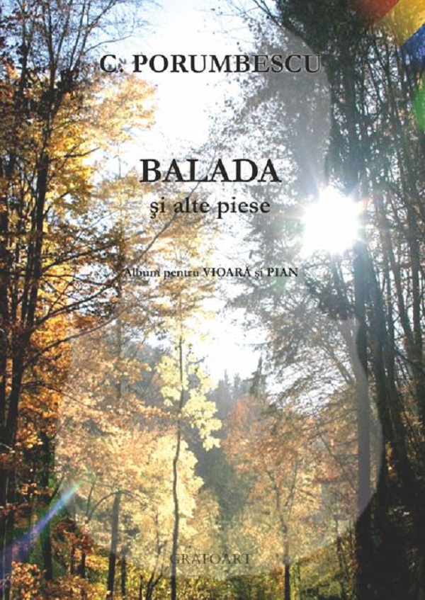Balada si alte piese pentru vioara - C. Porumbescu