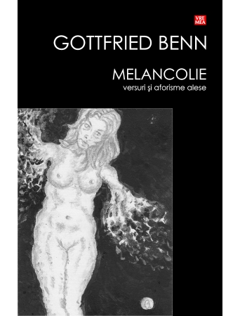 Melancolie - Gottfried Benn