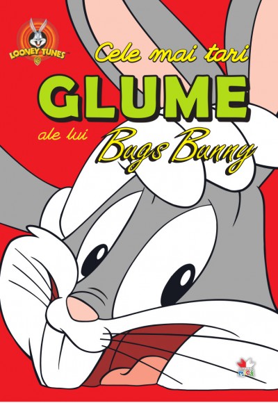 Looney Tunes - Cele mai tari glume ale lui Bugs Bunny