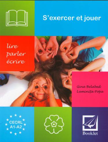 Coperta cărții 'S exercer et jouer - Gina Belabed, Luminita Popa'