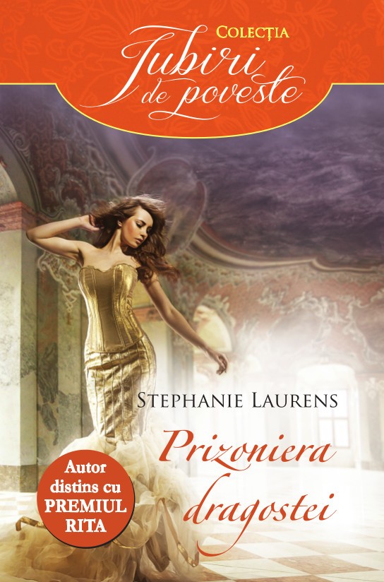 Prizoniera dragostei - Stephanie Laurens