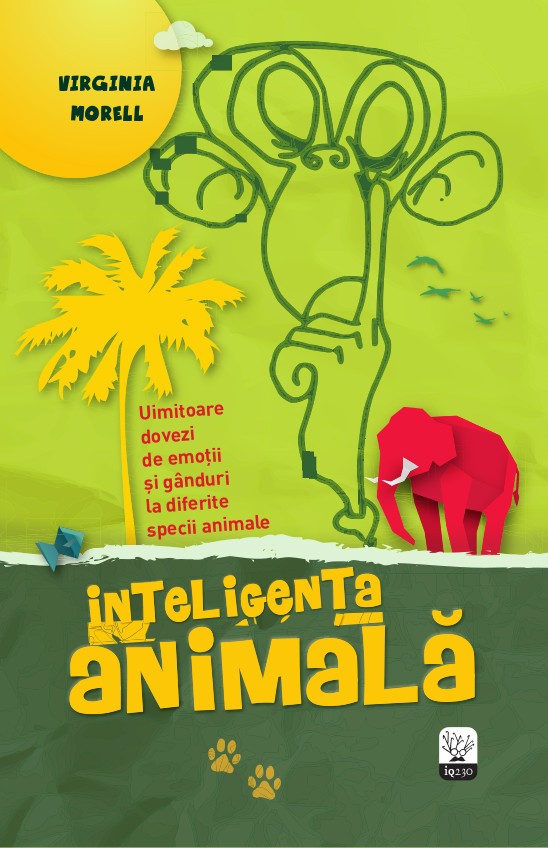 Inteligenta animala - Virginia Morell