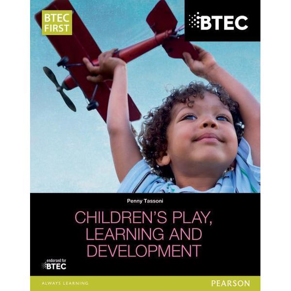 BTEC Level 2 Firsts in Children's Play, Learning and Develop