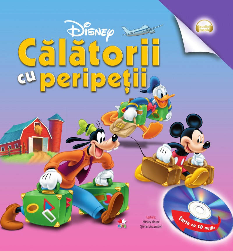 Disney - Calatorii cu peripetii cu CD audio (lectura: Stefan Aruxandei)