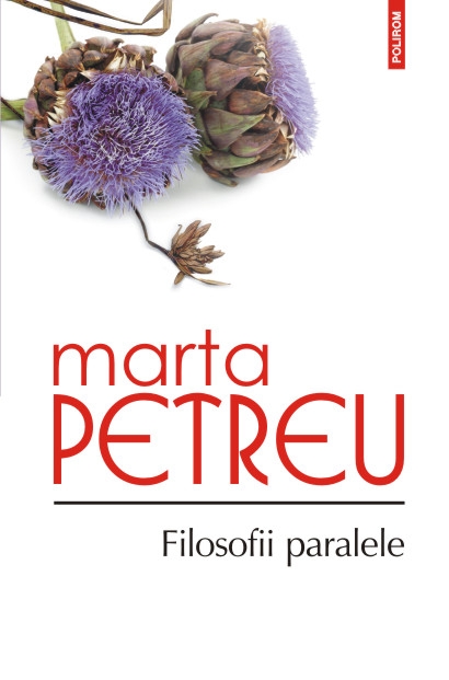 Filosofii paralele - Marta Petreu
