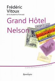 Grand Hotel Nelson - Frederic Vitoux