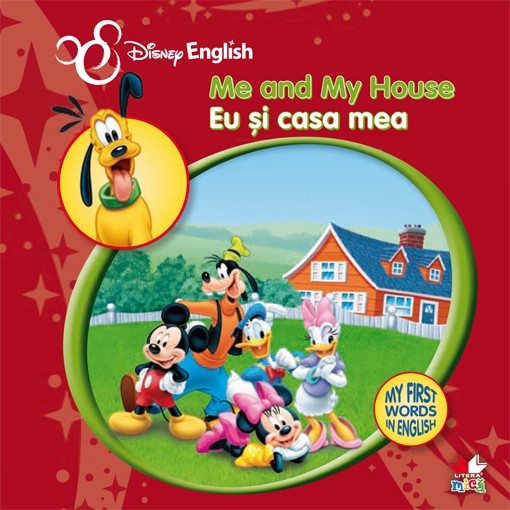 Disney English - Eu si casa mea - Me and My House