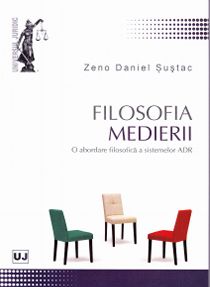 Filosofia medierii - Zeno Daniel Sustac