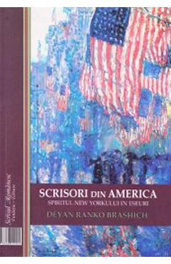 Poza produsului Scrisori din America: Spiritul New  Yorkului - Deyan Ranko Brashich