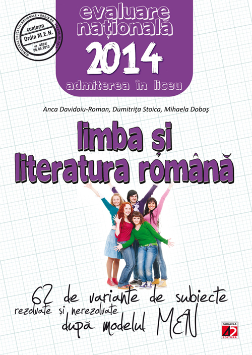 Evaluare Nationala 2014 Romana - Anca Davidoiu-Roman, Dumitrita Stoica