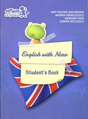 English with Nino Student s Book - Amy Fischer Ungureanu