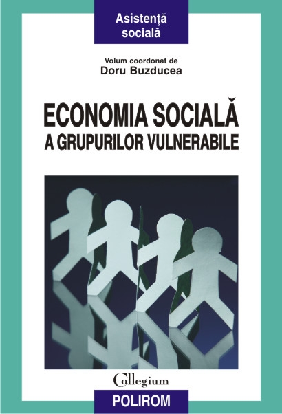 Economia sociala a grupurilor vulnerabile - Doru Buzducea