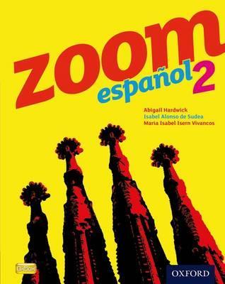 Zoom Espanol 2: Student Book