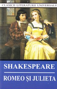 Romeo si Julieta Ed.2013 - Shakespeare