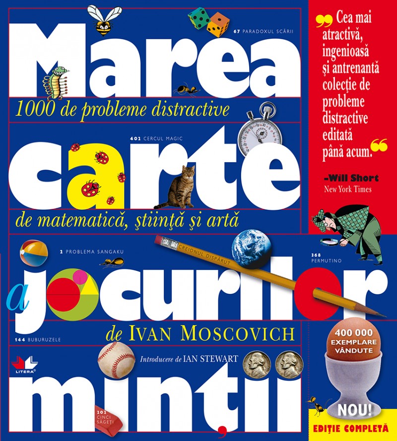 Marea carte a jocurilor mintii. 1000 de probleme distractive de matematica, stiinta si arta - Ivan Moscovich