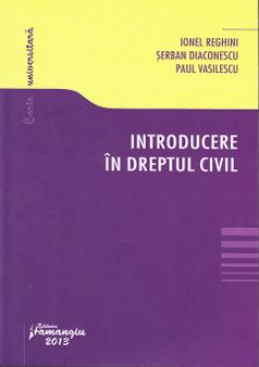 Coperta cărții 'Introducere in dreptul civil - Ionel Reghini, Serban Diaconescu, Paul Vasilescu'